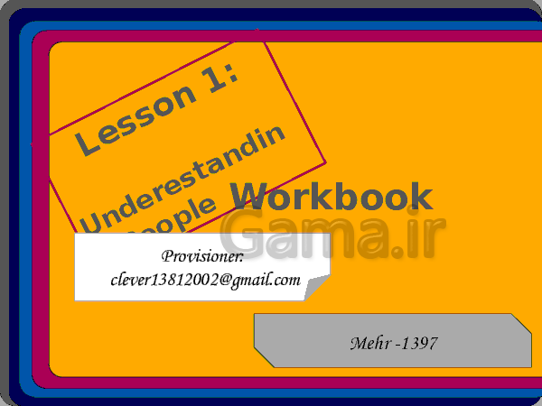 پاورپوینت حل تمرین‌های کتاب کار زبان انگلیسی (2) پایه یازدهم | Lesson 1: Underestanding People- پیش نمایش