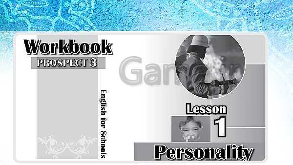 پاورپوینت حل تمرین های کتاب کار انگلیسی نهم | Lesson 1: Personality- پیش نمایش
