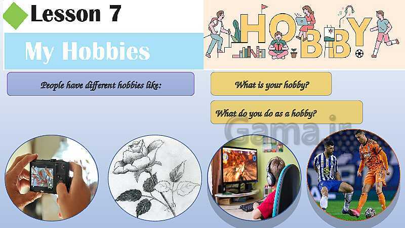 پاورپوینت تدریس چند رسانه‌ای انگلیسی هشتم | Lesson 7: My Hobbies- پیش نمایش