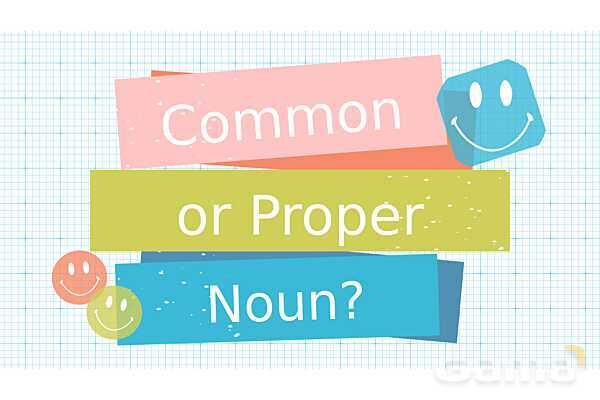 Common or proper nouns - پیش نمایش