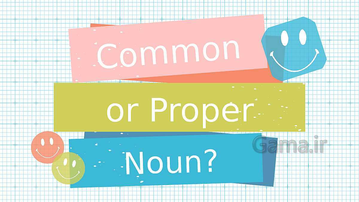 Common or proper nouns - پیش نمایش