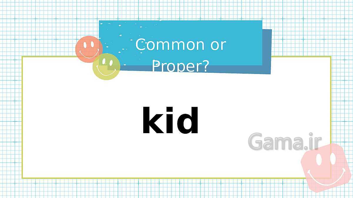 Common or proper nouns - پیش نمایش