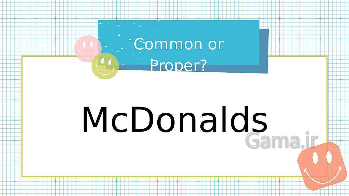 Common or proper nouns - پیش نمایش