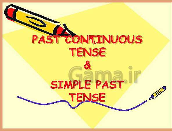 Past contentious tense and simple past - پیش نمایش