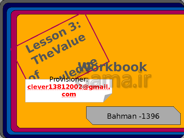 پاورپوینت کتاب کار به همراه پاسخنامه و فایل صوتی زبان انگلیسی (1) پایه دهم |  Lesson3: Value of Knowledge- پیش نمایش