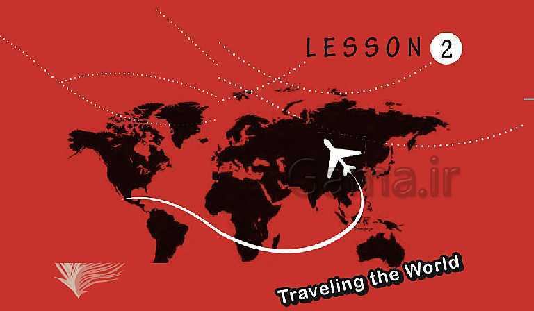 پاورپوینت تدریس کامل و حل تمرین های درس Traveling the World انگلیسی (2) یازدهم کاردانش- پیش نمایش