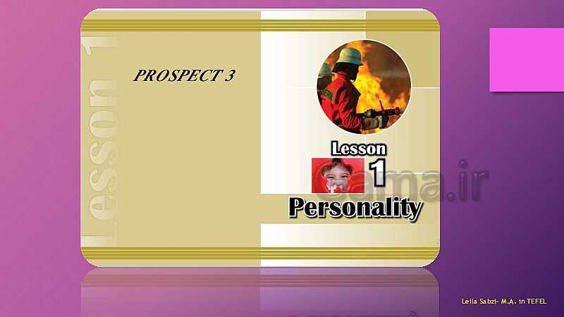پاورپوینت صوتی  انگلیسی نهم | Lesson 1: Personality- پیش نمایش