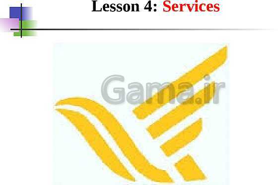 پاورپوینت آموزش زبان انگلیسی کلاس نهم | Lesson4: Service- پیش نمایش